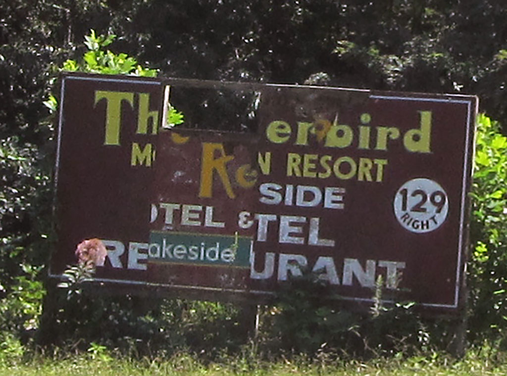 Thunderbird Resort Sign 2012